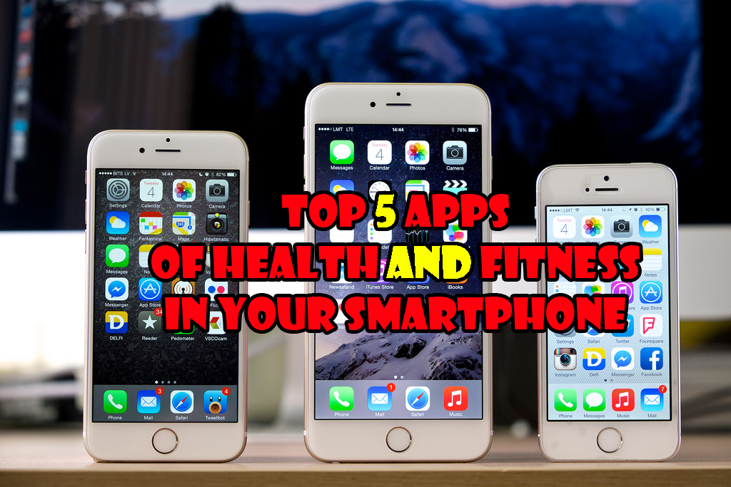 Top 5 Apps Of Health and Fitness In Your Smartphone fitnes four life