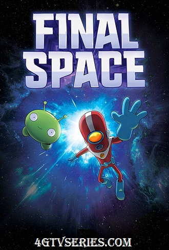 Final Space Season 1 Complete Download 480p