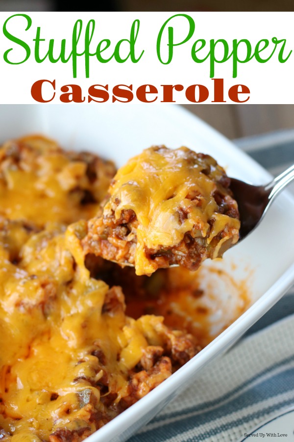 Served Up With Love Stuffed Pepper Casserole