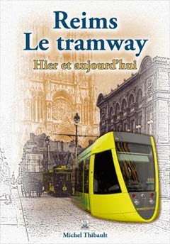 Reims - Le Tramway