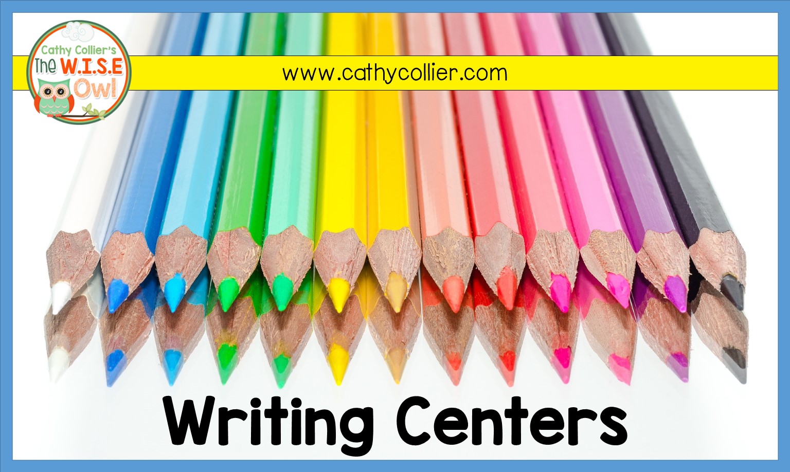 Writing Centers for Early Learners The W.I.S.E. Owl
