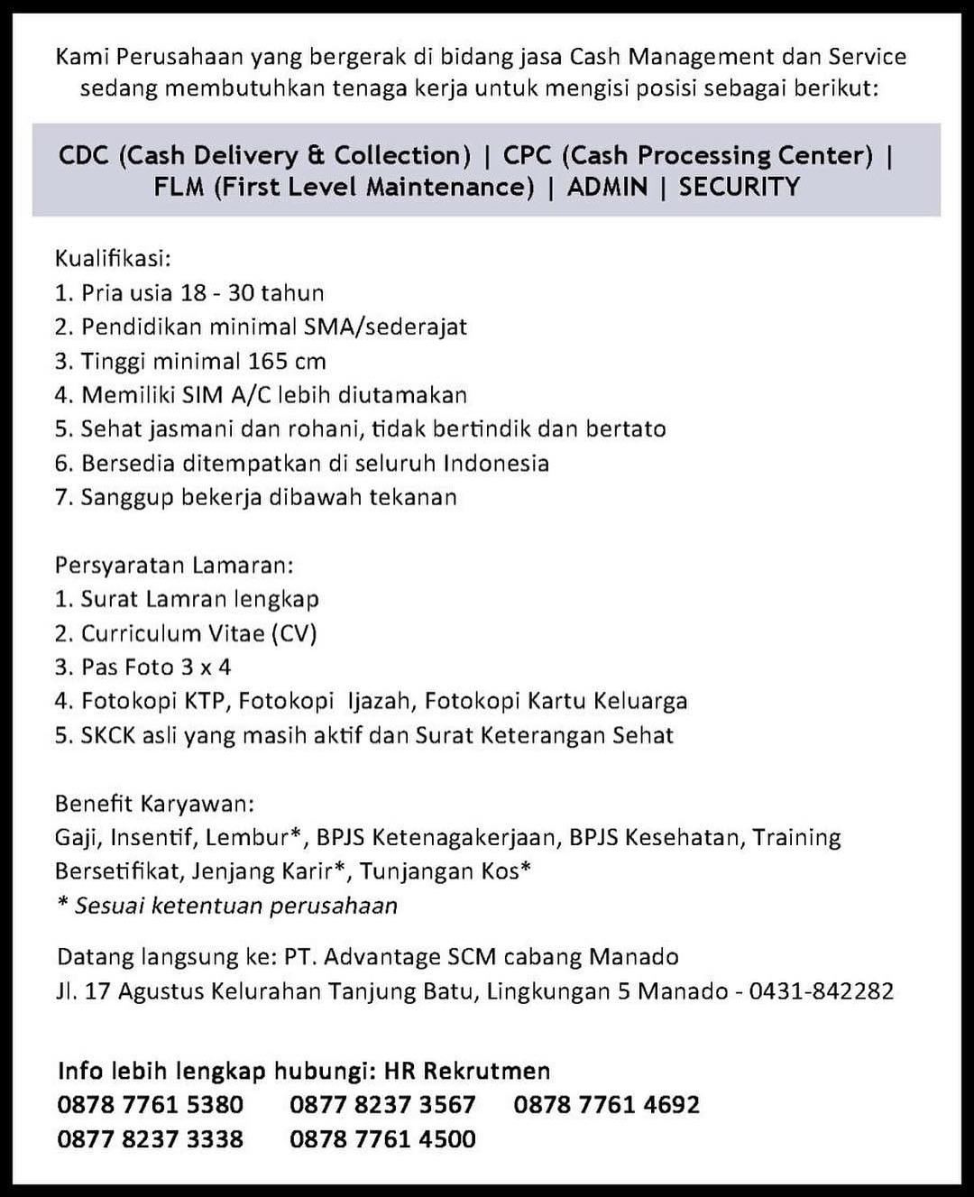 Galeri Kerja Karir Plus Lowongan Kerja Cash Delivery Collection Cash Processing Center First Level Maintenance Admin Security Pt Advantage Scm Cabang Manado