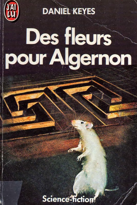 Ma Librairie Daniel Keyes Des fleurs pour Algernon Ma Librairie Daniel Keyes Des fleurs pour Algernon