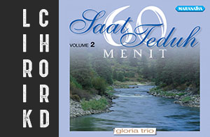 Gloria Trio Peganglah Tanganku Roh Kudus Lirik Dan Chord Lirik Rohani