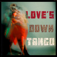 Love's Down Tango