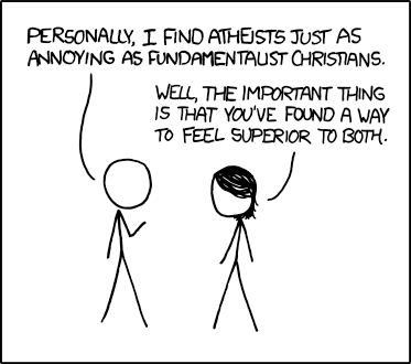 Funny Joke Cartoon Picture - Personally I find atheists just as annoying as fundamentalist Christians.  Well, the important thing is that you've found a way to feel superior to both