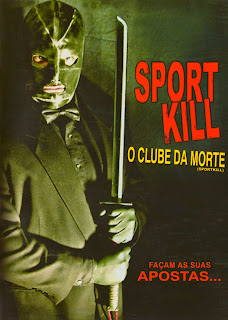 Sport Kill: O Clube da Morte - DVDRip Dublado