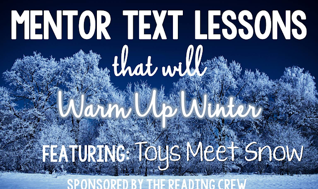 A Great Collection of Winter Mentor Text Lessons