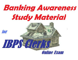 Banking Awareness for IBPS Clerks Online Exam