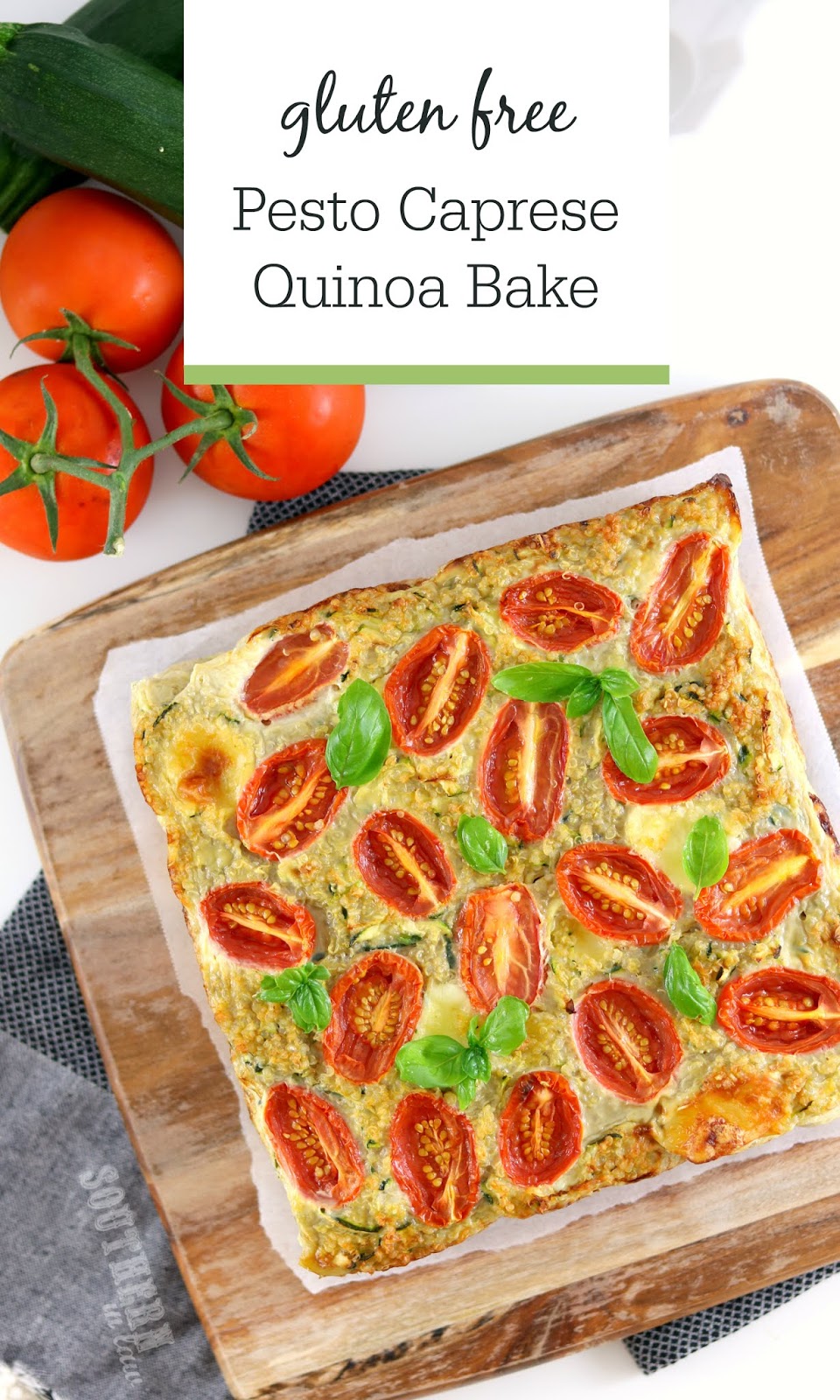 Southern In Law Recipe Healthy Pesto Caprese Quinoa Bake (Gluten Free)