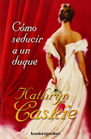 Cómo seducir a un duque 1, Kathryn Caskie Cómo seducir a un duque 1, Kathryn Caskie