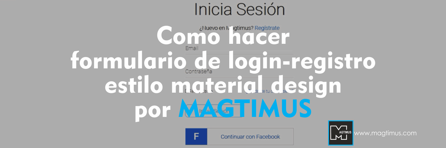 Como-hacer-formulario-de-login-registro-estilo-material-design-por-MAGTIMUS Como-hacer-formulario-de-login-registro-estilo-material-design-por-MAGTIMUS