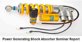 Power Generating Shock Absorber Seminar Report PDF