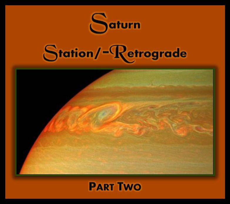 astroPPM Saturn StationRetrograde (Part 2)