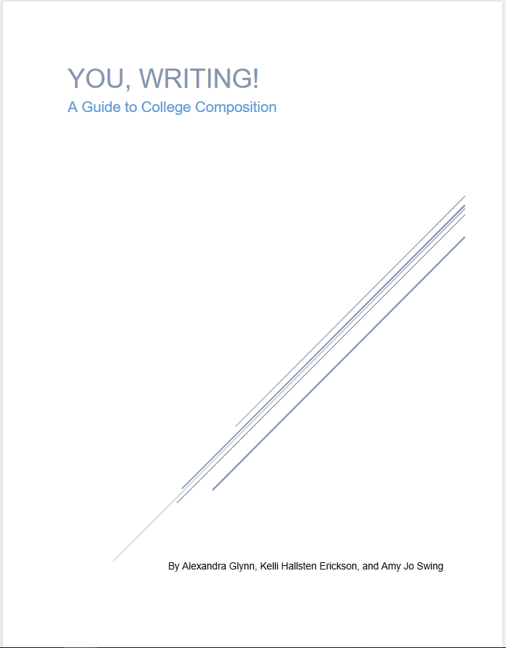 You, Writing: A Guide to College Composition