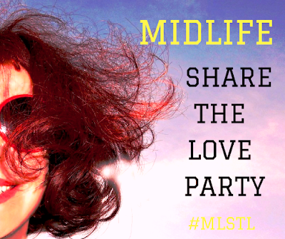Midlife - Share The Love Link Party - an exclusive party for Midlife Bloggers
