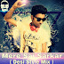 Mere Sai Sarkar ( Desi Style Mix ) Dj Karan Kahar