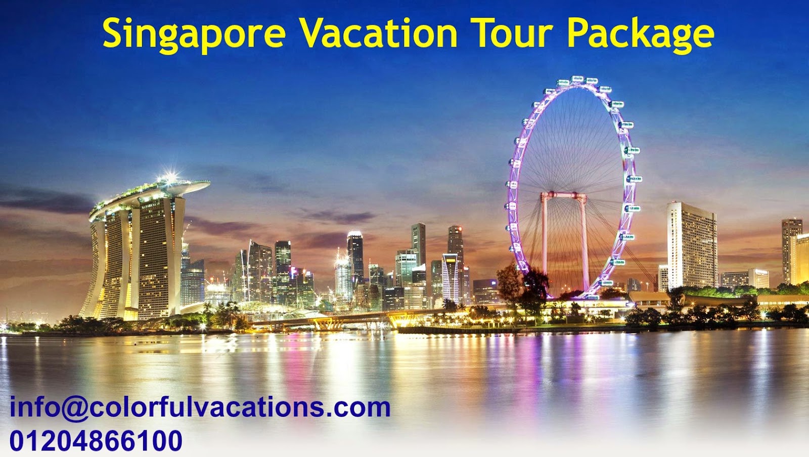 Singapore Tour Package Singapore Vacation Tour Holiday 