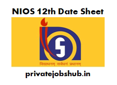 NIOS 12th Date Sheet NIOS 12th Date Sheet