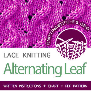 LACE KNITTING - Alternating Leaves lace stitch pattern #laceknitting #lacestitch