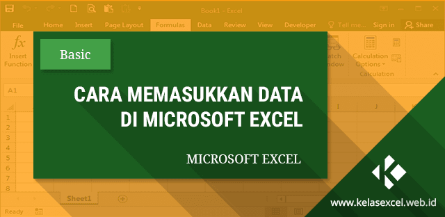 Cara Memasukkan Data Di Microsoft Excel Cara Memasukkan Data Di Microsoft Excel