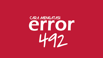 error 492 pada android error 492 pada android