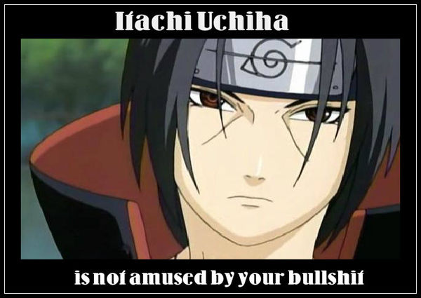 Funny Naruto Meme - Manga Memes: Itachi is not amused
