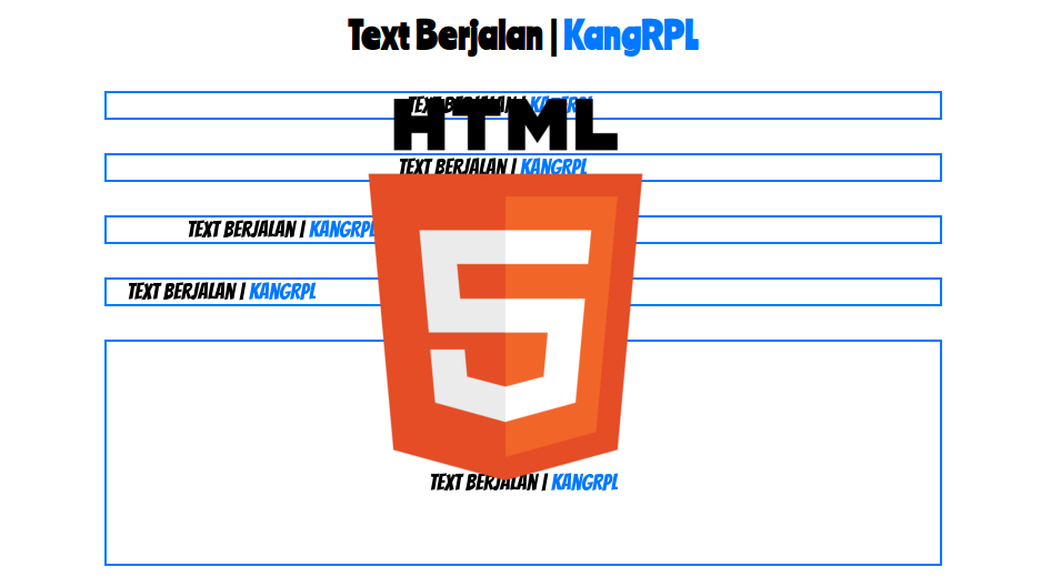 Cara Membuat Text Berjalan Di HTML Lengkap - KangRPL