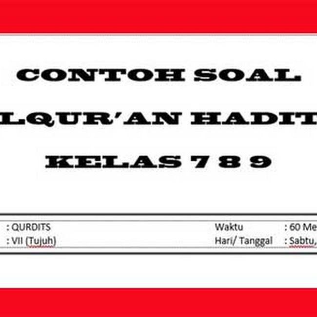 Soal Ulangan Qur An Hadits Kelas 7 Semester 2 Kunci Jawaban