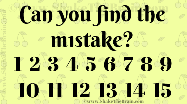 Can you find the m1stake? 1 2 3 4 5 6 7 8 9 10 11 12 13 14 15