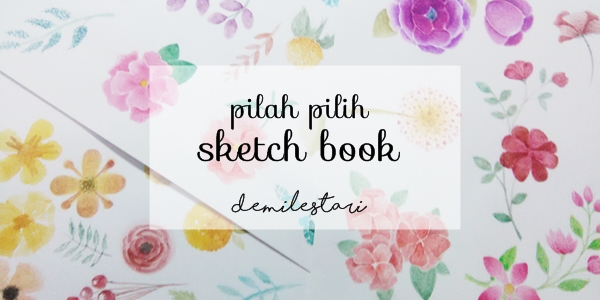 Mengapa Kertas Watercolor Paper Baik Digunakan Untuk Membuat Poster Manual Berbagai Peruntukan