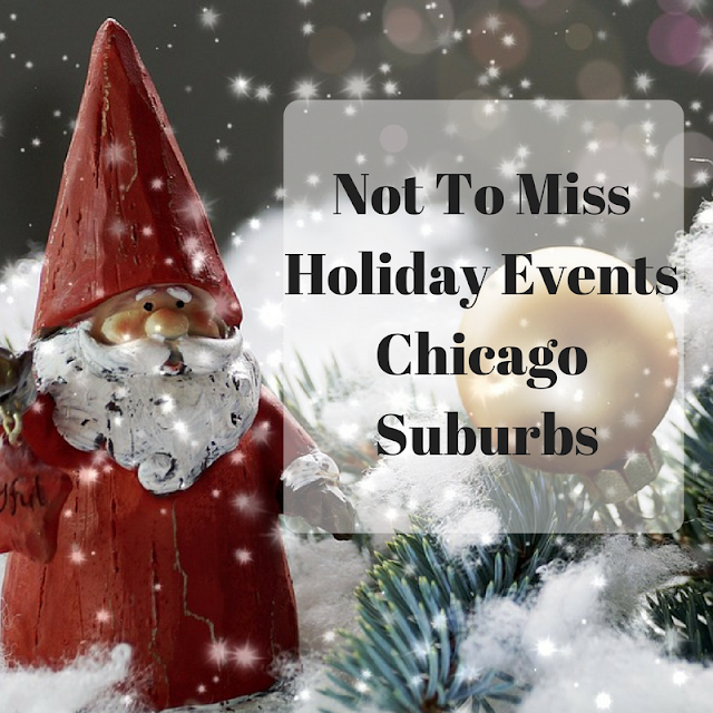 Holiday Events 2017 in Chicago Suburbs