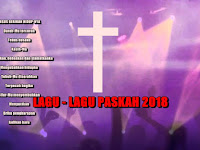 Kumpulan " LAGU - LAGU PASKAH " Terbaru 2021 Kumpulan " LAGU - LAGU PASKAH " Terbaru 2021