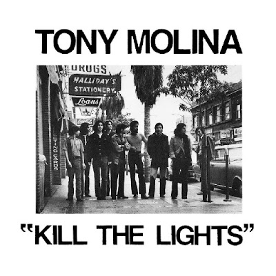 Kill The Lights Tony Molina Album