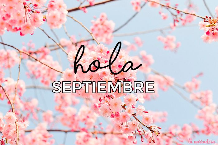Hola septiembre hola-septiembre