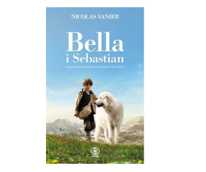 Wygraj książkę Nicolasa Vaniera pt. Bella i Sebastian! Konkurs