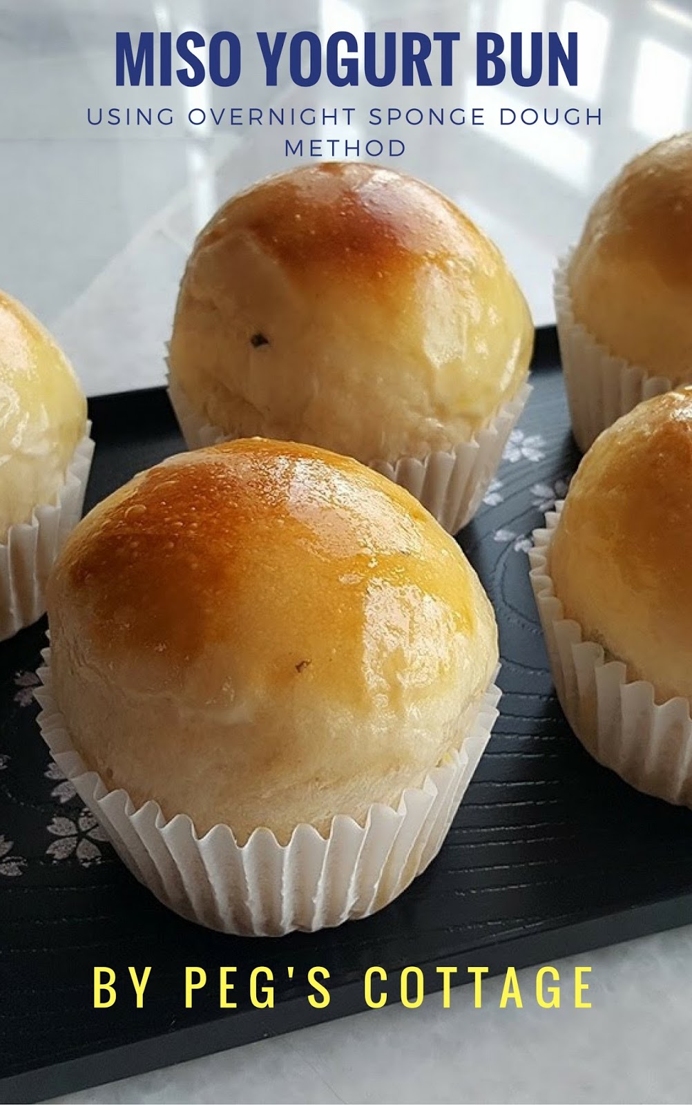 RECIPE FOR JAPANESE MISO YOGURT BUN 日式味噌优格小面包