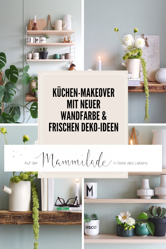 Küchen-Makeover mit neuer Wandfarbe in Mint + Styling-Ideen für Regale + Deko-Ideen mit Dahlien und einem Altholzregal - www.mammilade.blogspot.de Küchen-Makeover mit neuer Wandfarbe in Mint + Styling-Ideen für Regale + Deko-Ideen mit Dahlien und einem Altholzregal - www.mammilade.blogspot.de