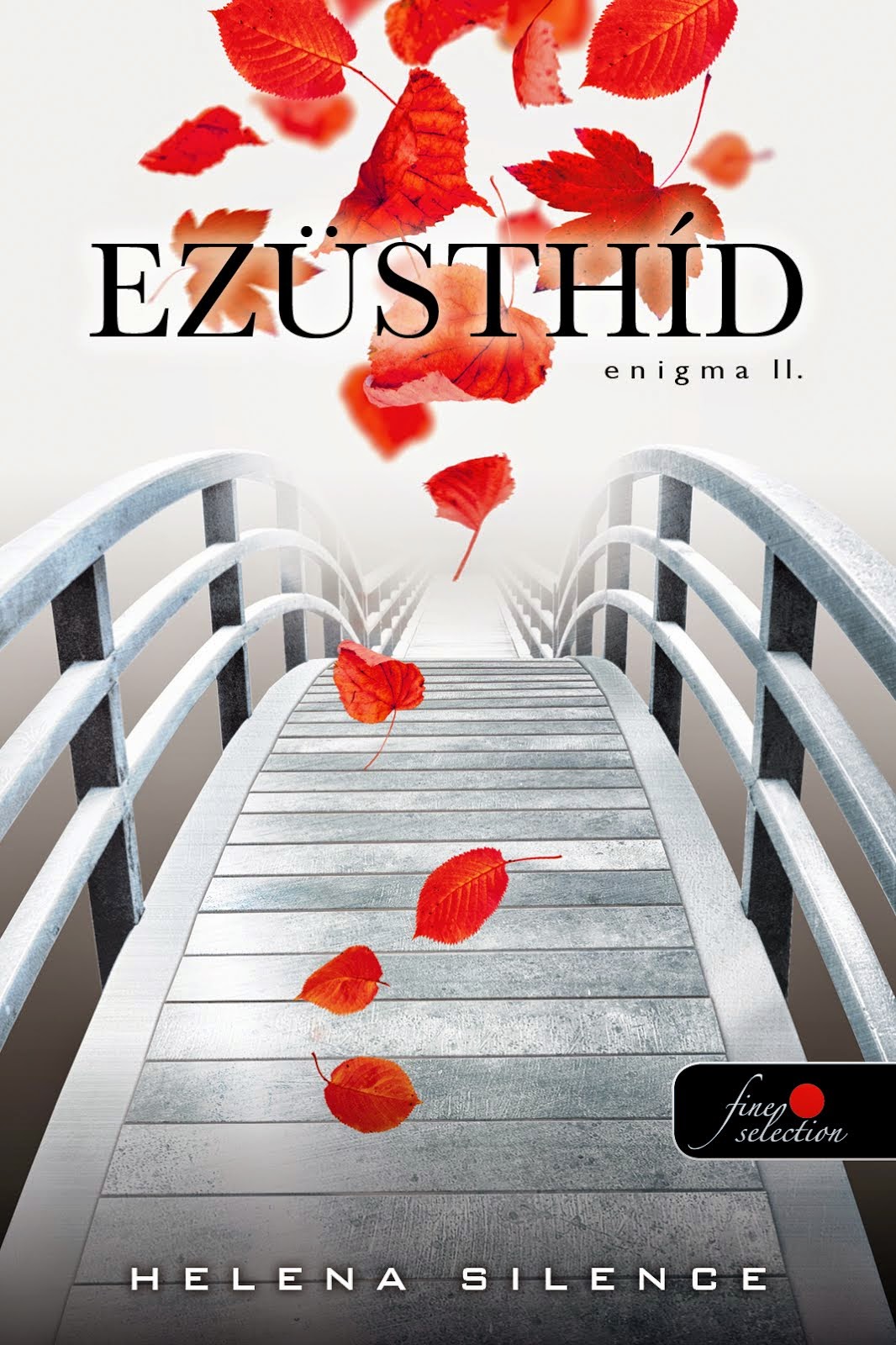 Ezüsthíd - Enigma II.