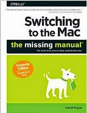 Switching to the Mac: The Missing Manual, Yosemite Edition