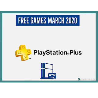 PS Plus free games March 2020