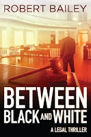 Between Black and White by Robert Bailey Between Black and White by Robert Bailey