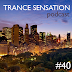 Trance Sensation Podcast #40