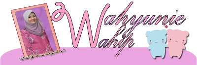 ♥ Wahyunie Wahip ♥