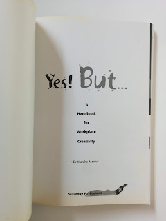 Yes! But...(A Handbook for Workplace Creativity)