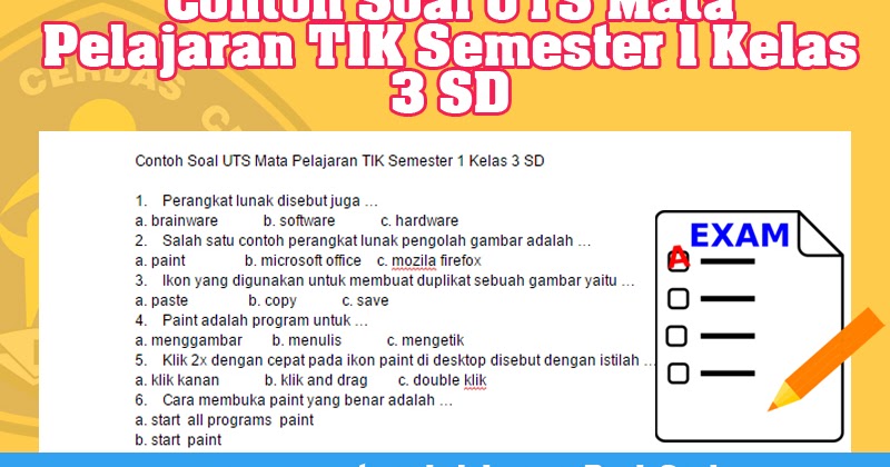 Contoh Soal Uts Mata Pelajaran Tik Semester 1 Kelas 3 Sd