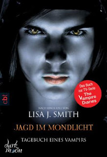 Tagebuch eines Vampirs 09 - Jagd im Mondlicht von Lisa J. Smith