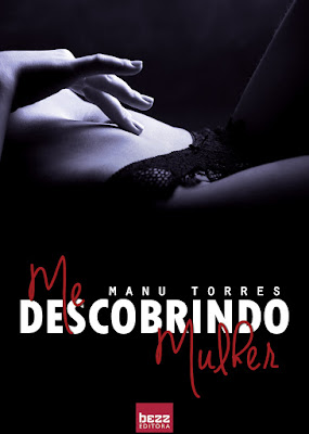 me-descobrindo-mulher-Manu-Torres me-descobrindo-mulher-Manu-Torres