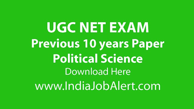 UGC NET Political Science Previous 10 years Question Paper || Download Here