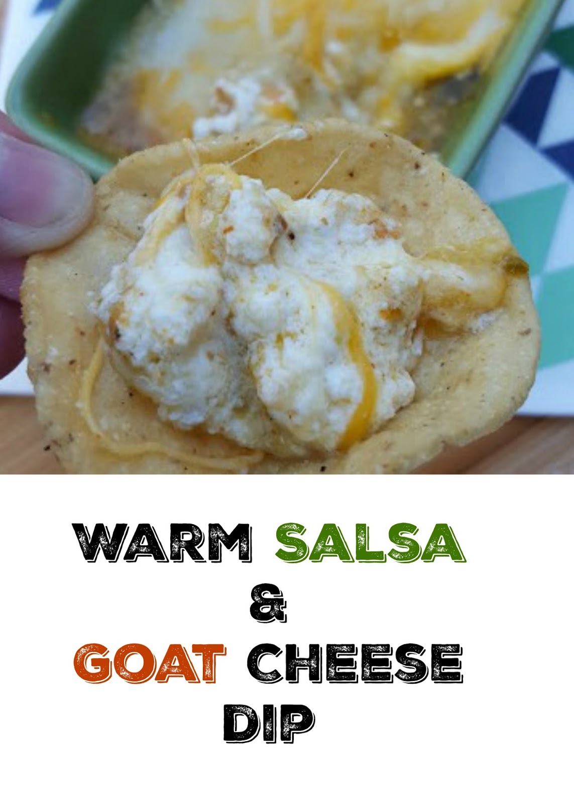 Warm Goat Cheese & Salsa Dip The Whimsy One
